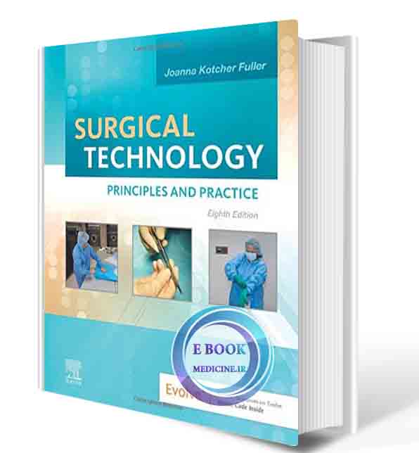 دانلود کتاب Surgical Technology: Principles and Practice, 8th Edition 2021 (ORIGINAL PDF)